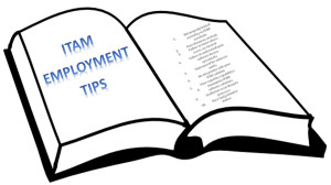 ITAM Employment Tips